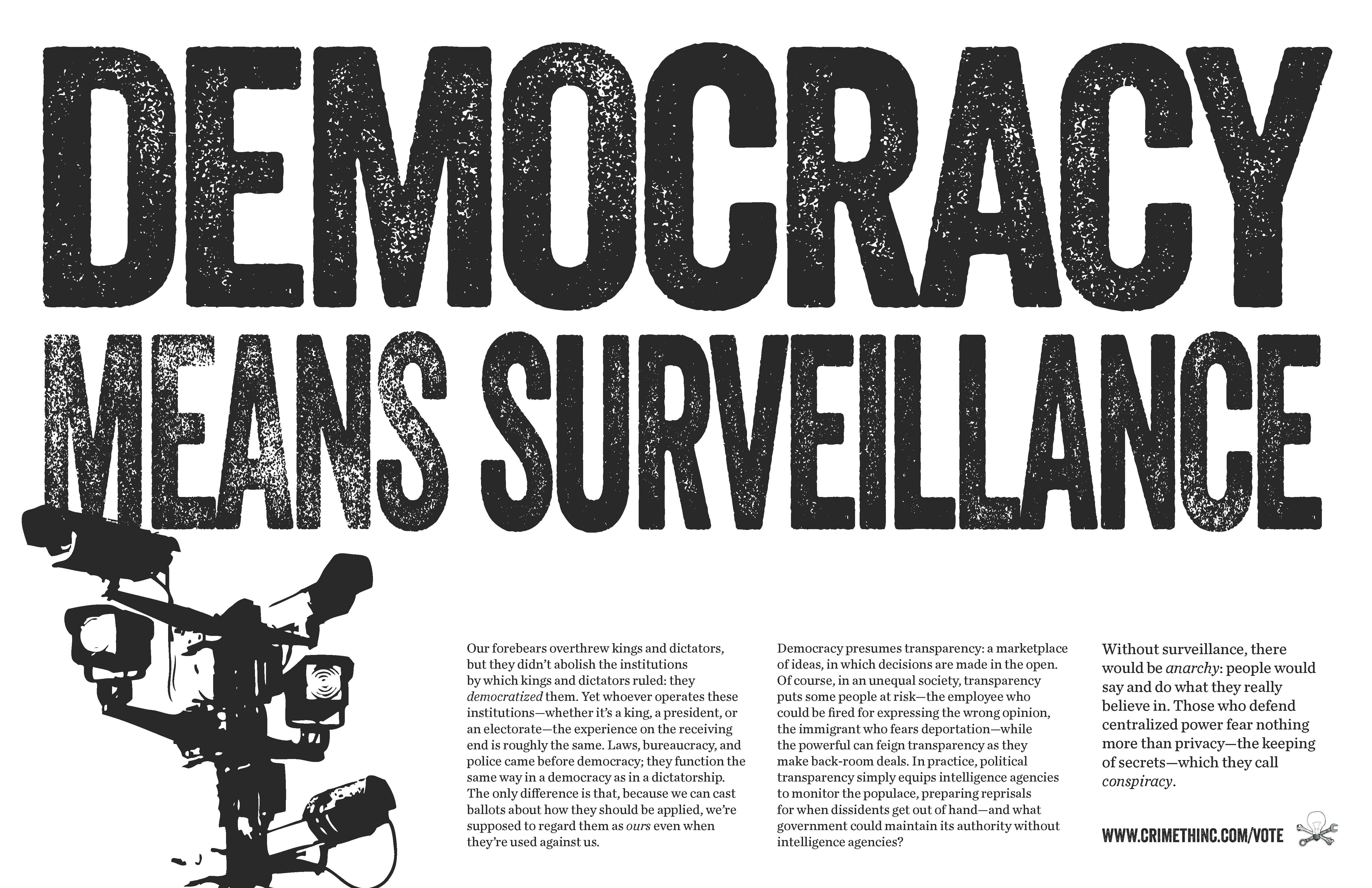 Fotka  ‘Democracy Means Surveillance’ přední strana