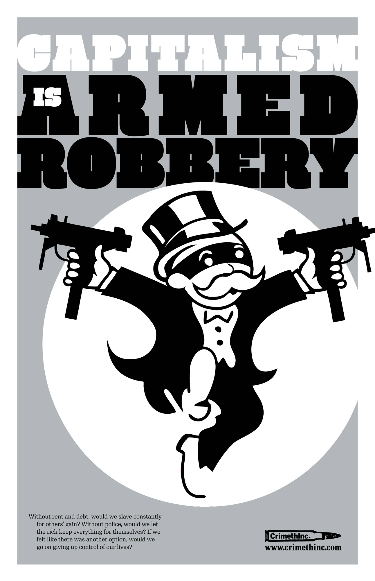 Fotka  ‘Capitalism is Armed Robbery’ přední strana