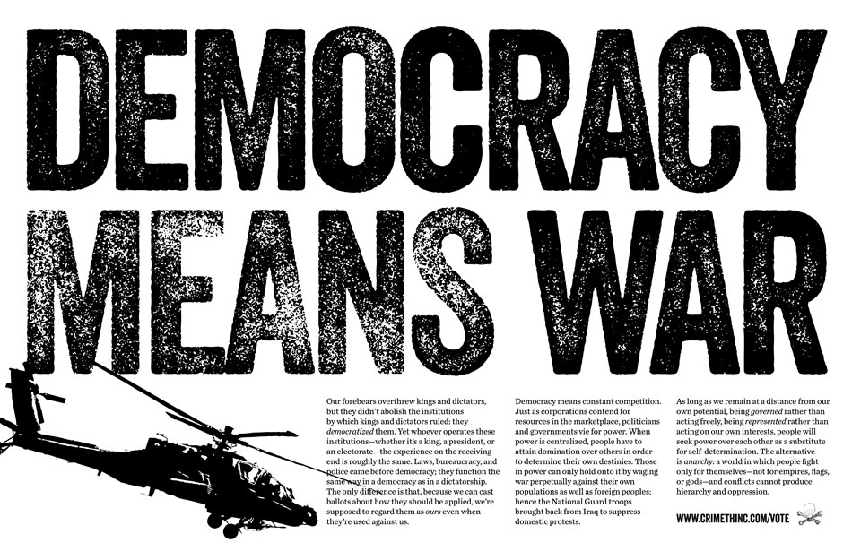 Fotka  ‘Democracy Means War’ přední strana