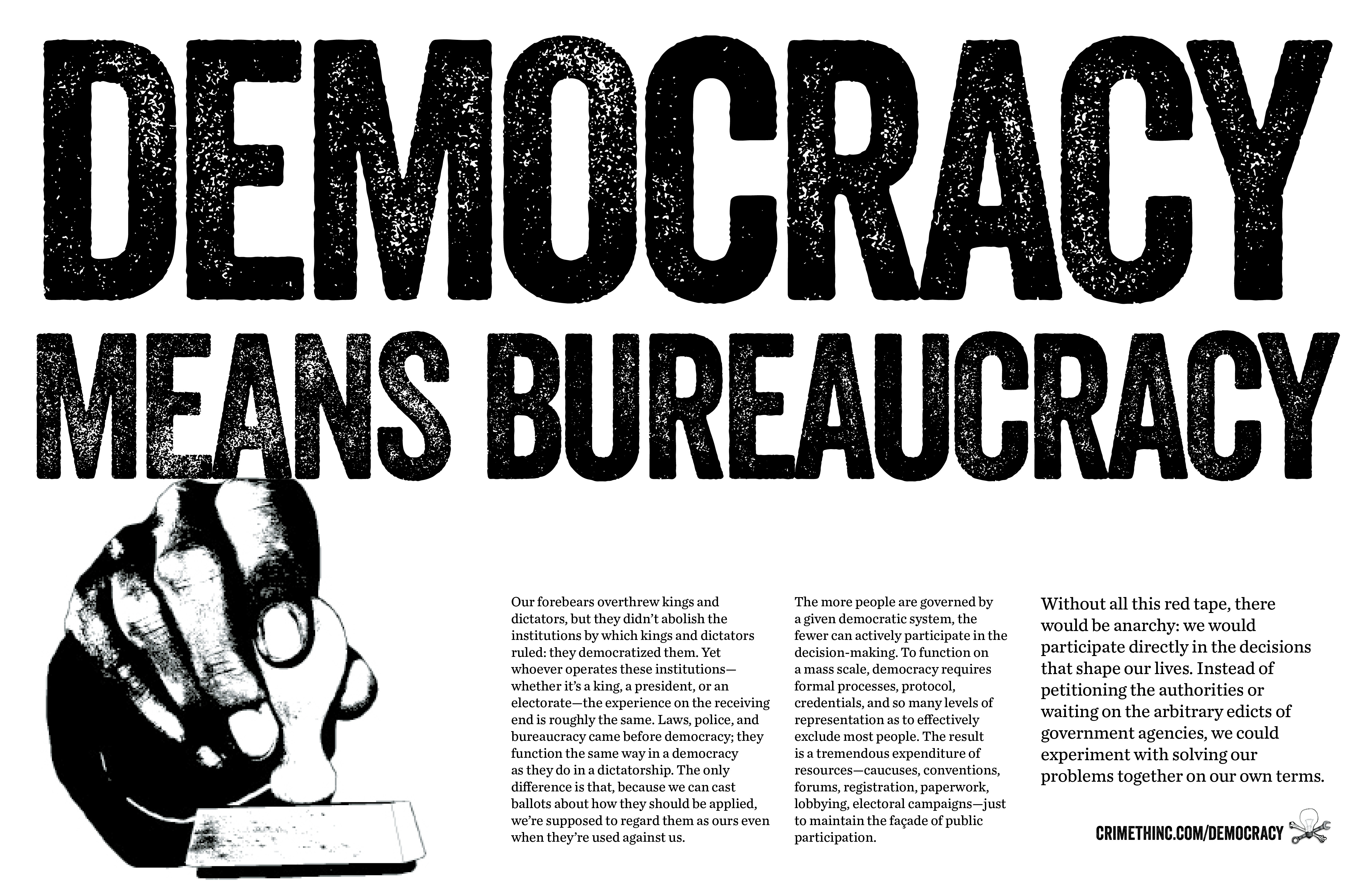 Fotka  ‘Democracy Means Bureaucracy’ přední strana